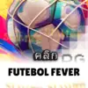 ทดลองเล่นสล็อต futebol-fever จาก siam188